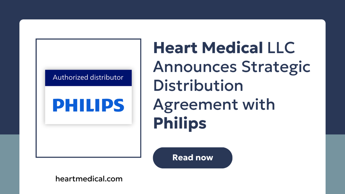 Heart Medical LLC Announces Strategic Distribution Agreement with Philips