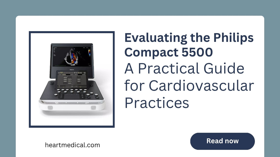 Philips Compact 5500 Buyer's Guide: Cardiovascular Ultrasound Without the Full-Cart Footprint
