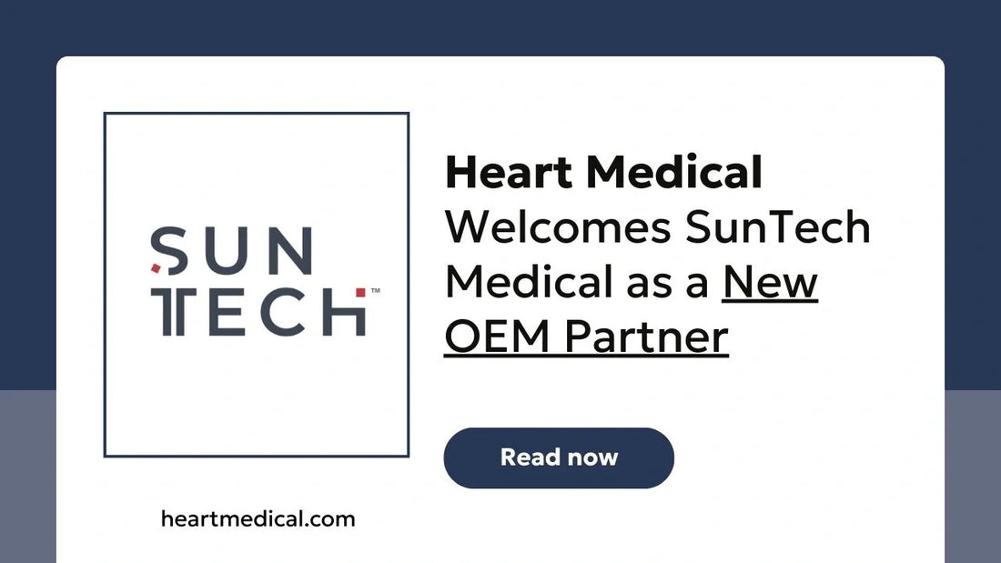 Heart Medical welcomes SunTech Medical as a new OEM partner, featuring SunTech logo and announcement banner.